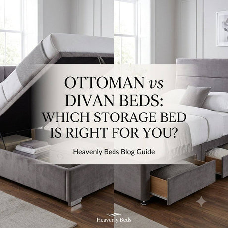 Ottoman vs Divan Beds: Which Storage Bed Is Right for You? - Heavenlybeds
